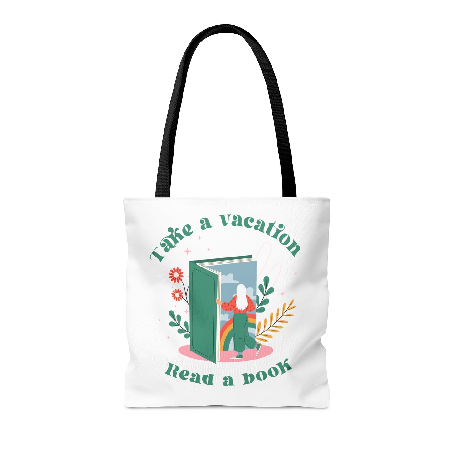 Take a Vacation Tote Bag