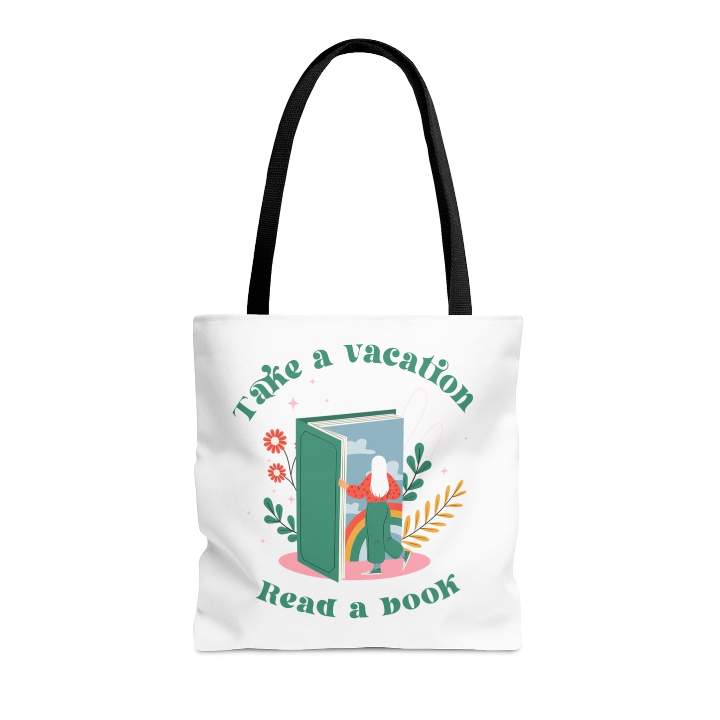 Take a Vacation Tote Bag