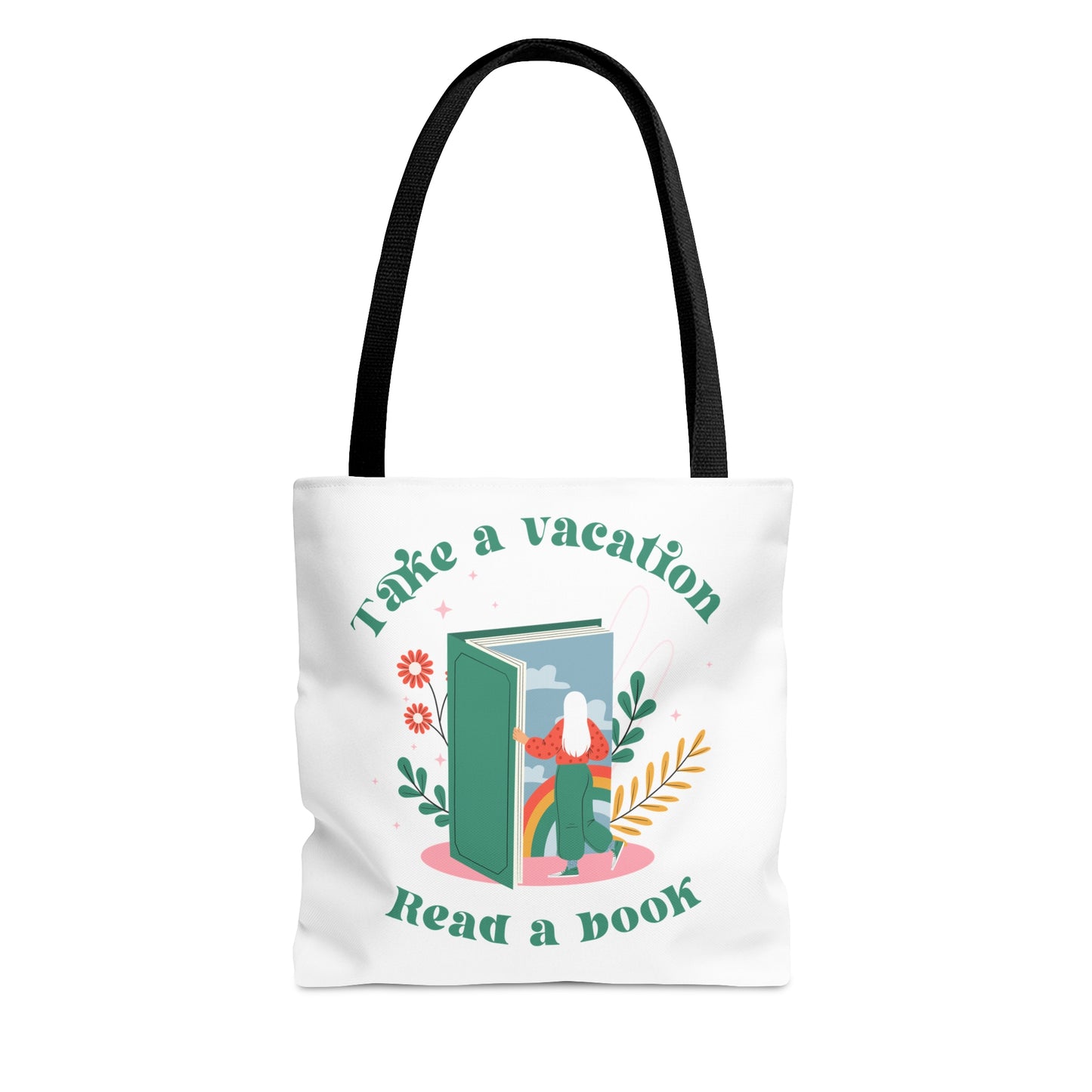 Take a Vacation Tote Bag