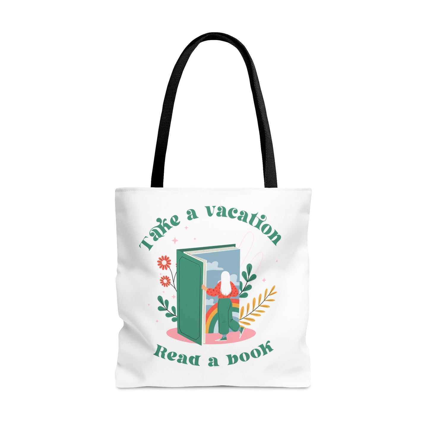 Take a Vacation Tote Bag